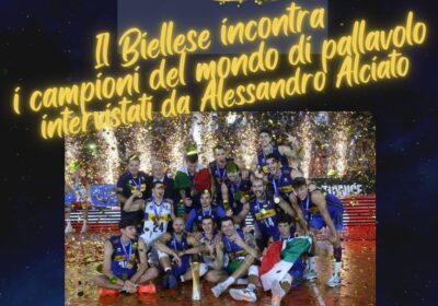 Biella, i campioni del mondo di volley in città il 23 settembre ‘Sotto le stelle’