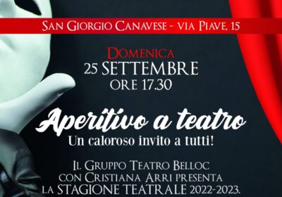San Giorgio Canavese, aperitivo a teatro domenica 25 settembre