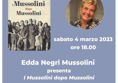 Biella, ‘I Mussolini dopo Mussolini’ alla Biblioteca civica il 4 marzo prossimo