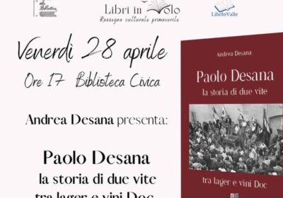 Crescentino, venerdì ‘Paolo Desana, la storia di due vite’ a Libri in Volo