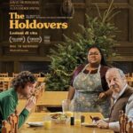 Visti o Rivisti per voi: ‘The Holdovers’, un film tenero e toccante