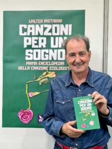 ‘Canzoni per un sogno’ in libreria la prima edizione delle canzoni ecologiste