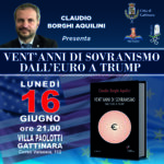 Gattinara, ‘Vent’anni di sovranismo dall’Euro a Trump’ di Claudio Borghi Aquilini