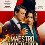 VISTI O RIVISTI PER VOI. “IL MAESTRO E MARGHERITA”, i manoscritti che non bruciano
