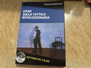 Gli ‘Studi sulla Tattica Rivoluzionaria’ di Roman Rosdolsky