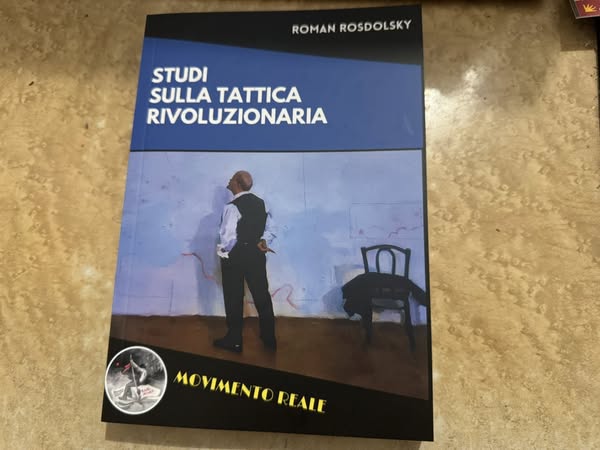 Gli ‘Studi sulla Tattica Rivoluzionaria’ di Roman Rosdolsky