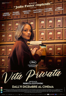 VISTI O RIVISTI PER VOI. “VITA PRIVATA” di Rebecca Zlotowski